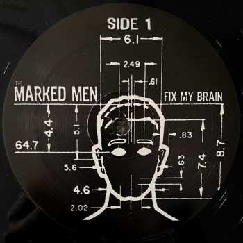 LP The Marked Men: Fix My Brain