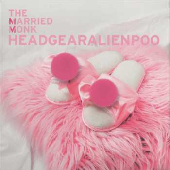 Album The Married Monk: Headgearalienpoo