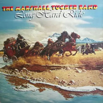The Marshall Tucker Band: Long Hard Ride