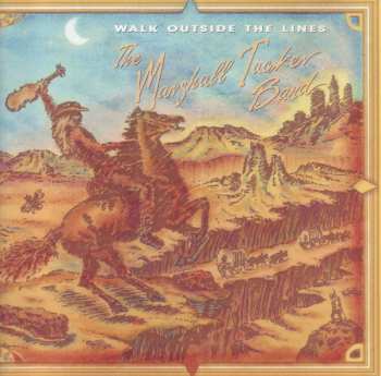 Album The Marshall Tucker Band: Walk Outside The Lines
