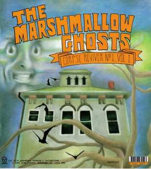 SP The Marshmallow Ghosts: Corpse Reviver No 1, Vol 1