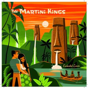 Album The Martini Kings: Enchanted Lovers