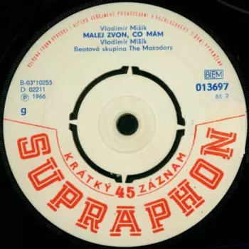 Snad Jednou Ti Dám / Malej Zvon, Co Mám