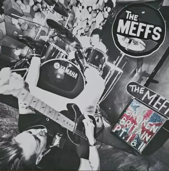 The Meffs: Broken Britain Pt. I & II