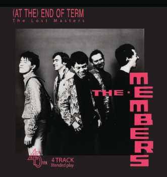 Album The Members: At The) End Of Term: The Lost Masters Ep