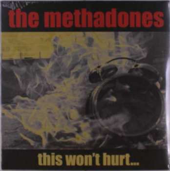 LP The Methadones: This Won't Hurt...
