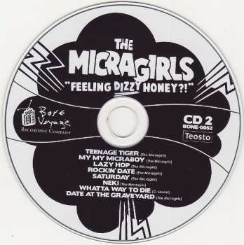 2CD The Micragirls: Feeling Dizzy Honey?!