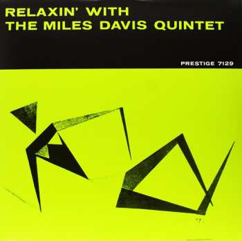 LP The Miles Davis Quintet: Relaxin' With The Miles Davis Quintet