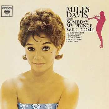LP The Miles Davis Sextet: Someday My Prince Will Come LTD