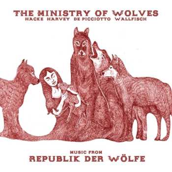 LP The Ministry Of Wolves: Music From Republik Der Wölfe