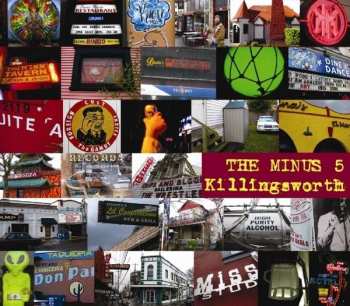 CD The Minus 5: Killingsworth LTD