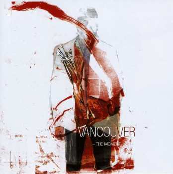 Album Vancouver: The Moment