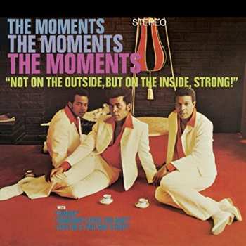 Album The Moments: Not On The Outside...Plus 