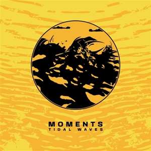 LP Moments: Tidal Waves