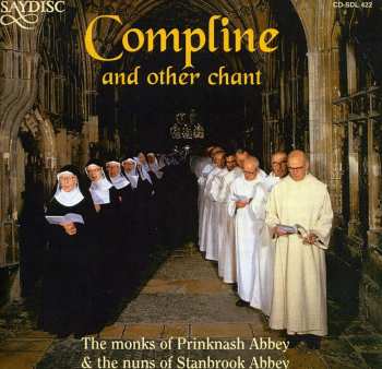 Album Monks Of Prinknash Abbey: Compline And Other Chant