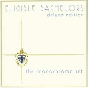 Album The Monochrome Set: Eligible Bachelors