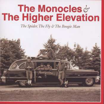 CD The Monocles: The Spider, The Fly & The Boogie Man