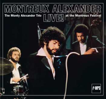 CD The Monty Alexander Trio: Montreux Alexander Live ! at the Montreux Festival