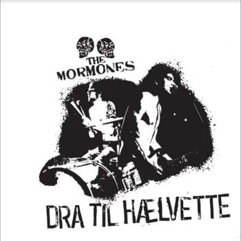 LP The Mormones: Dra Til Hælvette