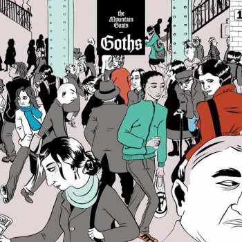 2LP The Mountain Goats: Goths