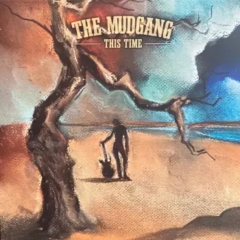 The Mudgang: This Time