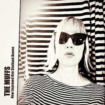 LP The Muffs: New Improved Kim Shattuck Demos