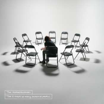 Album The Murderburgers: The 12 Habits Of Highly Defective People