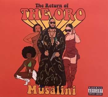 Album The Musalini: The Return Of The Oro