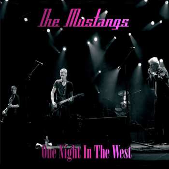 Album The Mustangs: One Night In The West