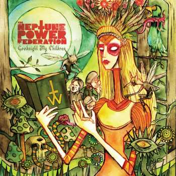 CD The Neptune Power Federation: Goodnight My Children