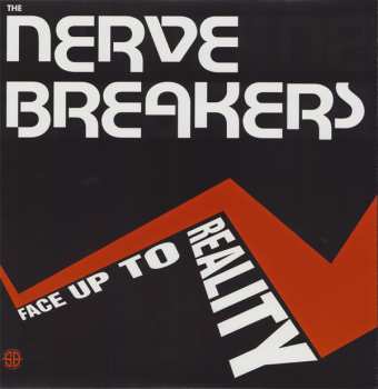 LP Nervebreakers: Face Up To Reality LTD