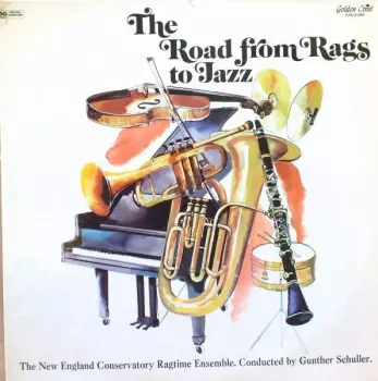 The New England Conservatory Ragtime Ensemble: The Road From Rags To Jazz (With A Slight Detour Via "Classical" Music)