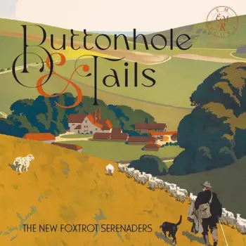The New Foxtrot Serenaders: Buttonhole & Tails  
