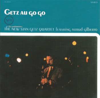CD The New Stan Getz Quartet: Getz Au Go Go