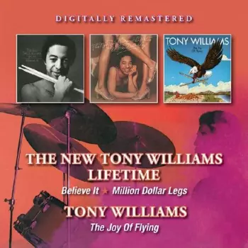 Anthony Williams: Believe It - Million Dollar Legs / The Joy Of Flying