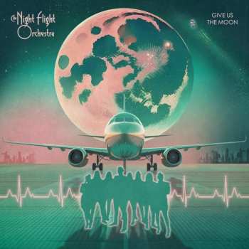 CD The Night Flight Orchestra: Give Us Th
