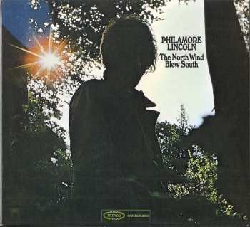 CD Philamore Lincoln: The North Wind Blew South LTD