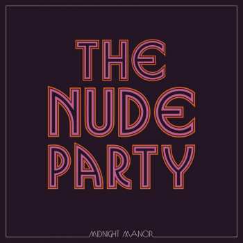 CD The Nude Party: Midnight Manor