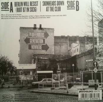 SP The Offenders: Berlin Will Resist (Riot 87 In SO36) LTD