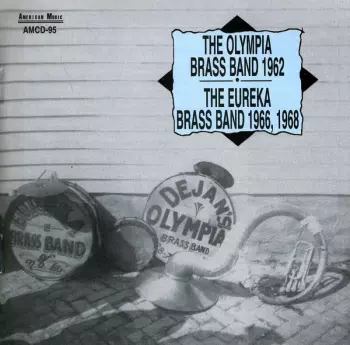 Dejan's Olympia Brass Band: 1962, 1966, 1968