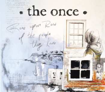 CD The Once: Row Upon Row of the People They Know
