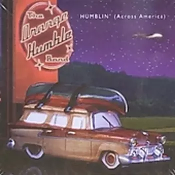 The Orange Humble Band: Humblin' (Across America)