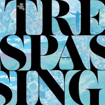 The Orange Peels: Trespassing