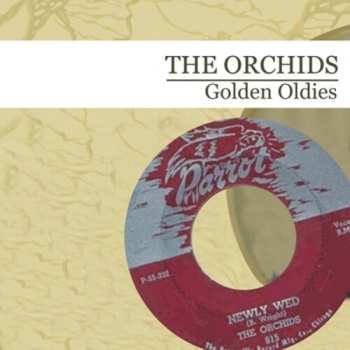 Album The Orchids: Golden Oldies