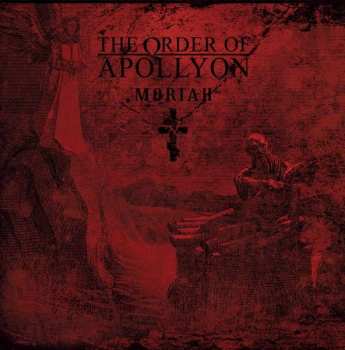 LP The Order of Apollyon: Moriah