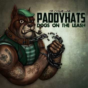 CD The O'Reillys & The Paddyhats: Dogs On The Leash