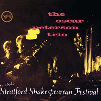 CD The Oscar Peterson Trio: At The Stratford Shakespearean Festival