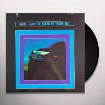 LP The Oscar Peterson Trio: Night Train LTD