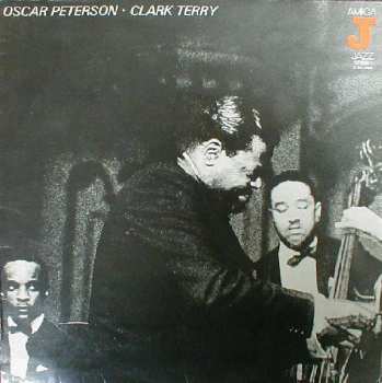 LP The Oscar Peterson Trio: Oscar Peterson • Clark Terry