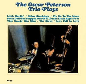 Album The Oscar Peterson Trio: The Oscar Peterson Trio Plays